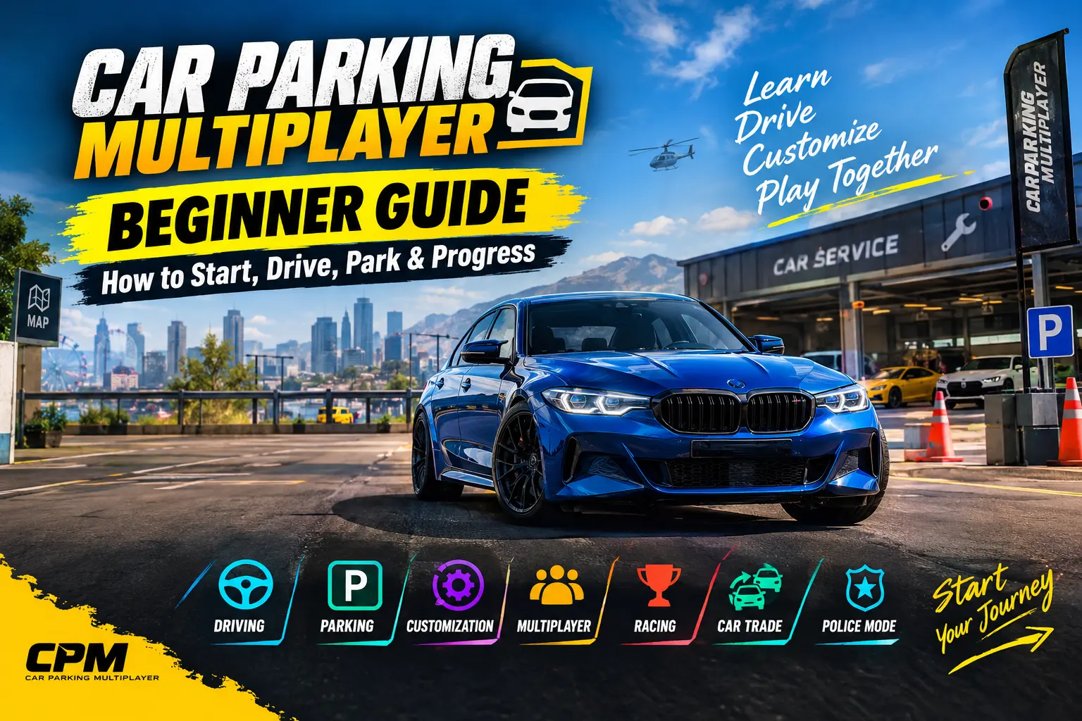 Car Parking Multiplayer beginner guide for driving, parking, customization and multiplayer