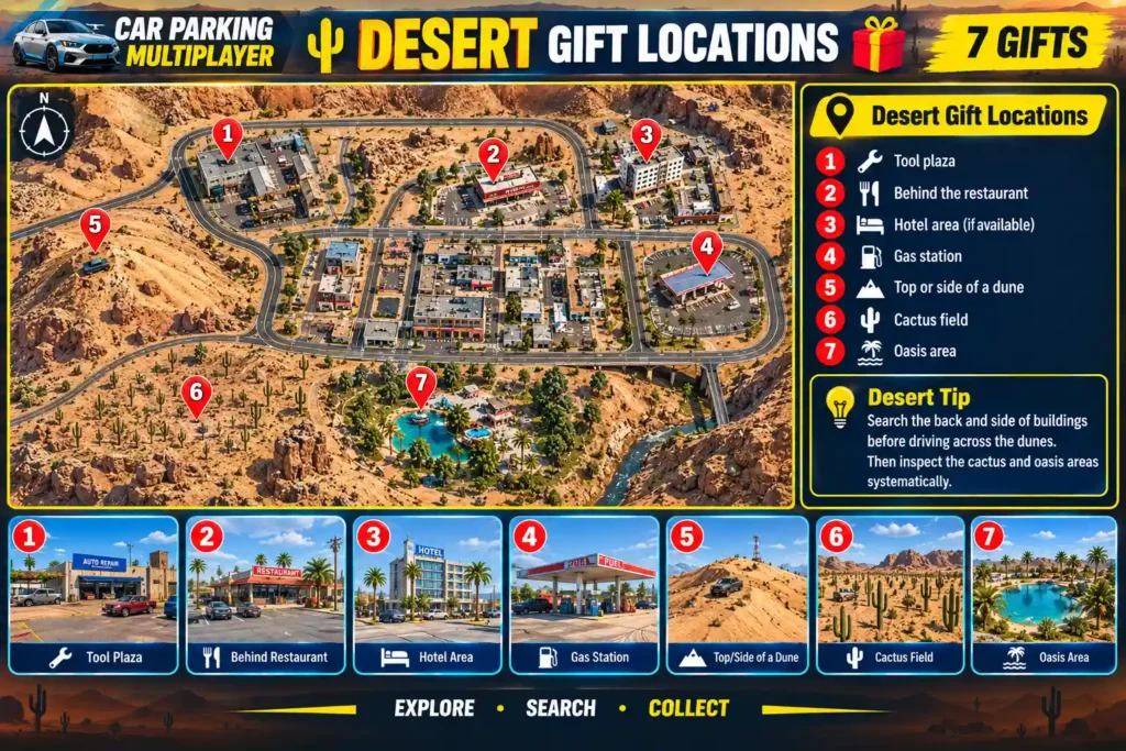 Car Parking Multiplayer Desert gift locations map showing the tool plaza, restaurant, hotel, gas station, dunes, cactus field, and oasis
